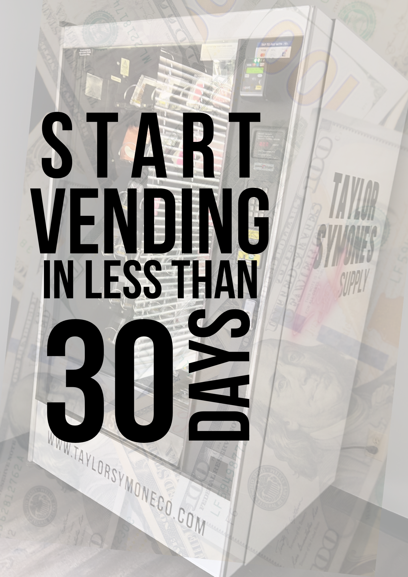 Start Vending In Less Than 30 Days